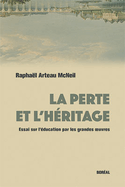 Perte et l'héritage (La)